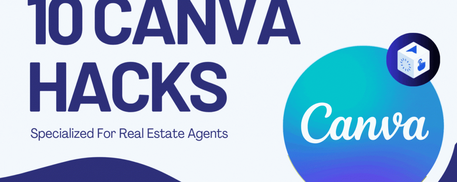 10 Canva Hacks for Real Estate Agents _ EOwn Blog